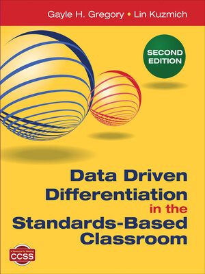 cover image of Data Driven Differentiation in the Standards-Based Classroom